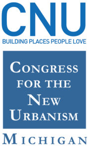 Congress for the New Urbanism Michigan